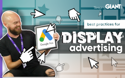 Display Advertising: Best Practices & Advice To Be Effective