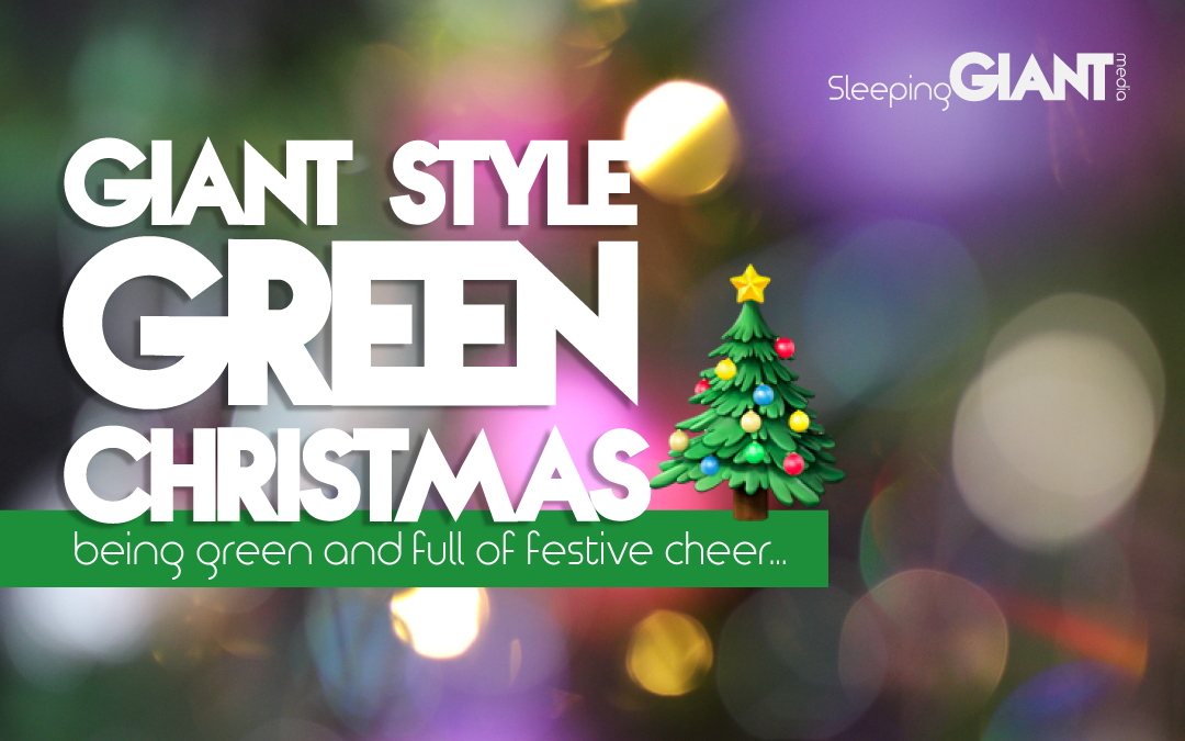 Going Green for Christmas: Giant Style