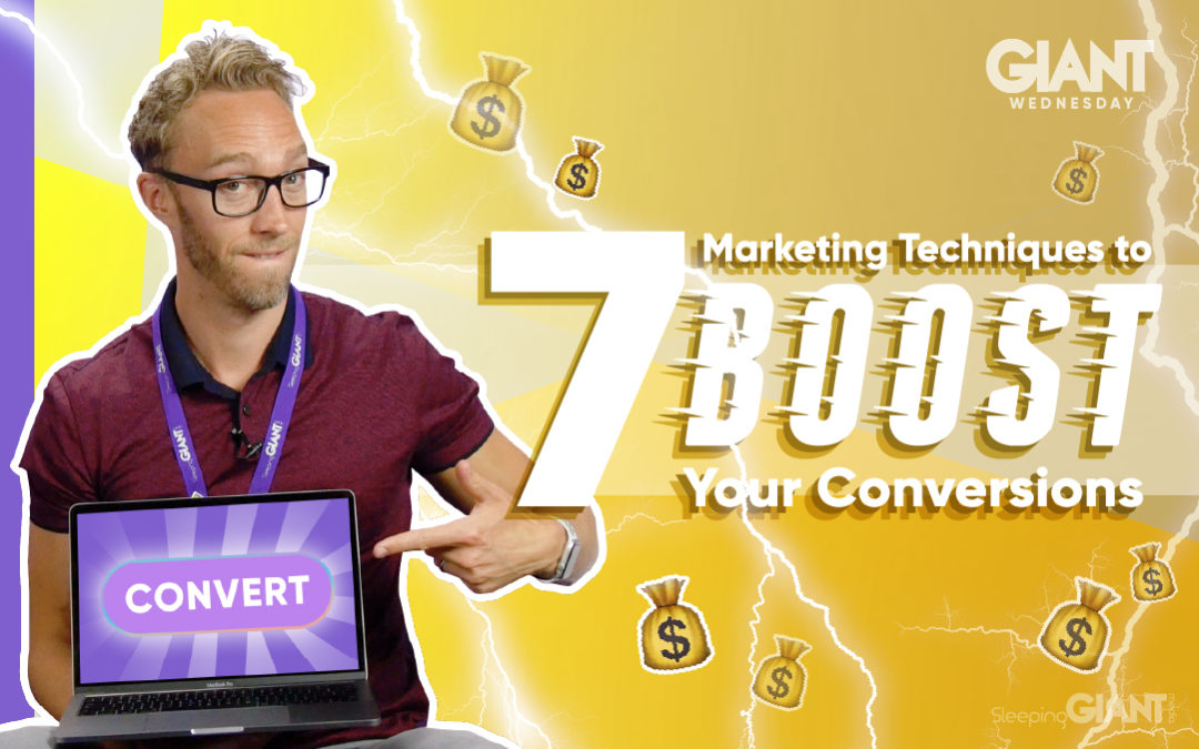 7 Digital Marketing Techniques To Help Boost Your Conversion Rate