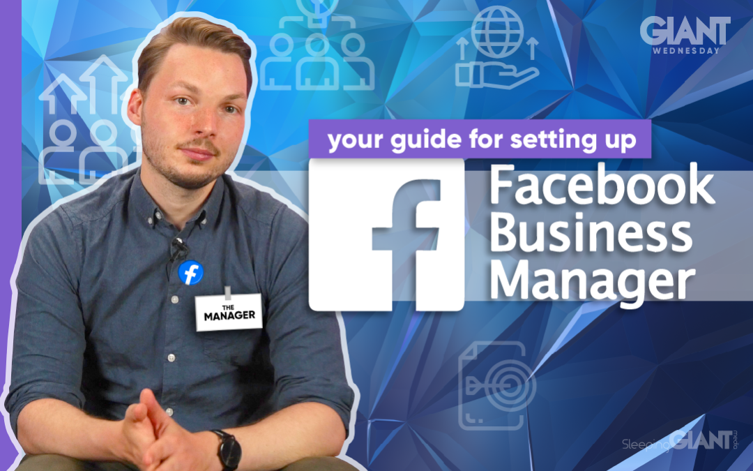 How To Set Up Facebook Business Manager 2020