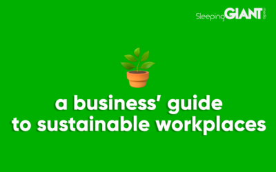 Thinking Green: A Business’ Guide to Promoting Sustainability in the Workplace