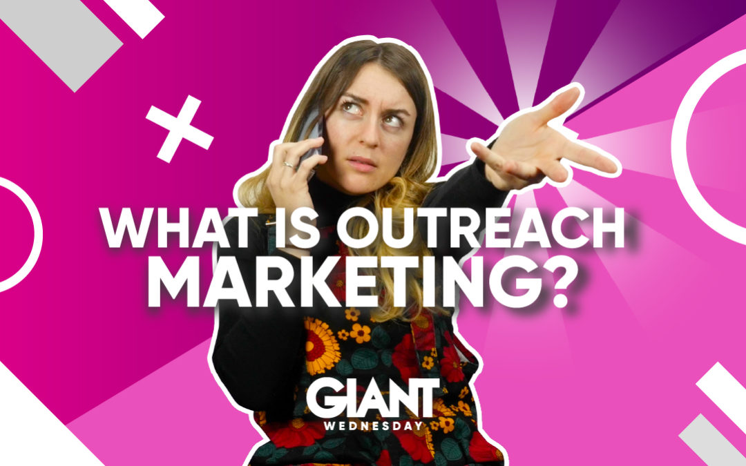 What Is Outreach Marketing?