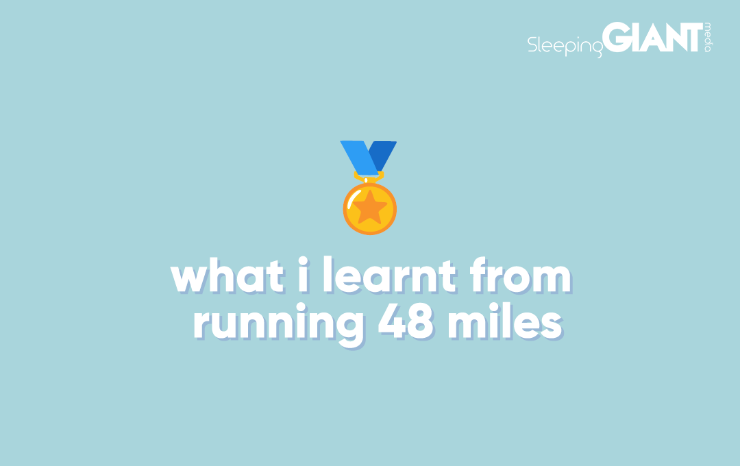 what i learnt from running 48 miles