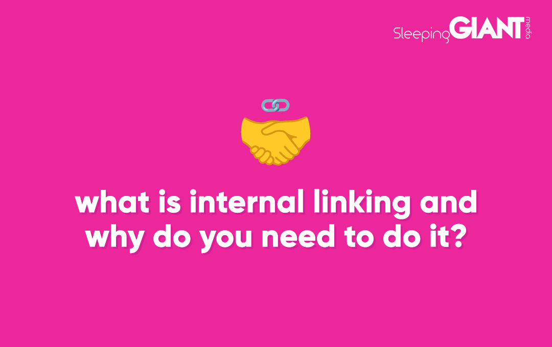 what is internal linking and why do you need to do it