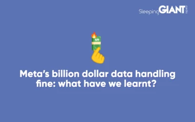 Meta’s Billion Dollar Data Handling Fine: What Have We Learnt?