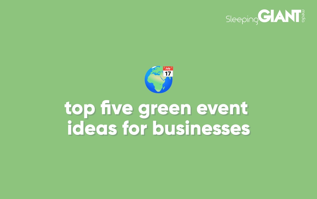 top five gree event ideas for businesses