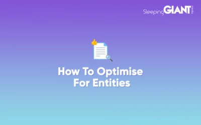 How to Optimise for Entities with Entity SEO