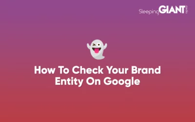 How To Check Your Brand Entity on Google
