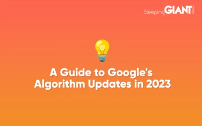 A Guide to Google’s Algorithm Updates in 2023