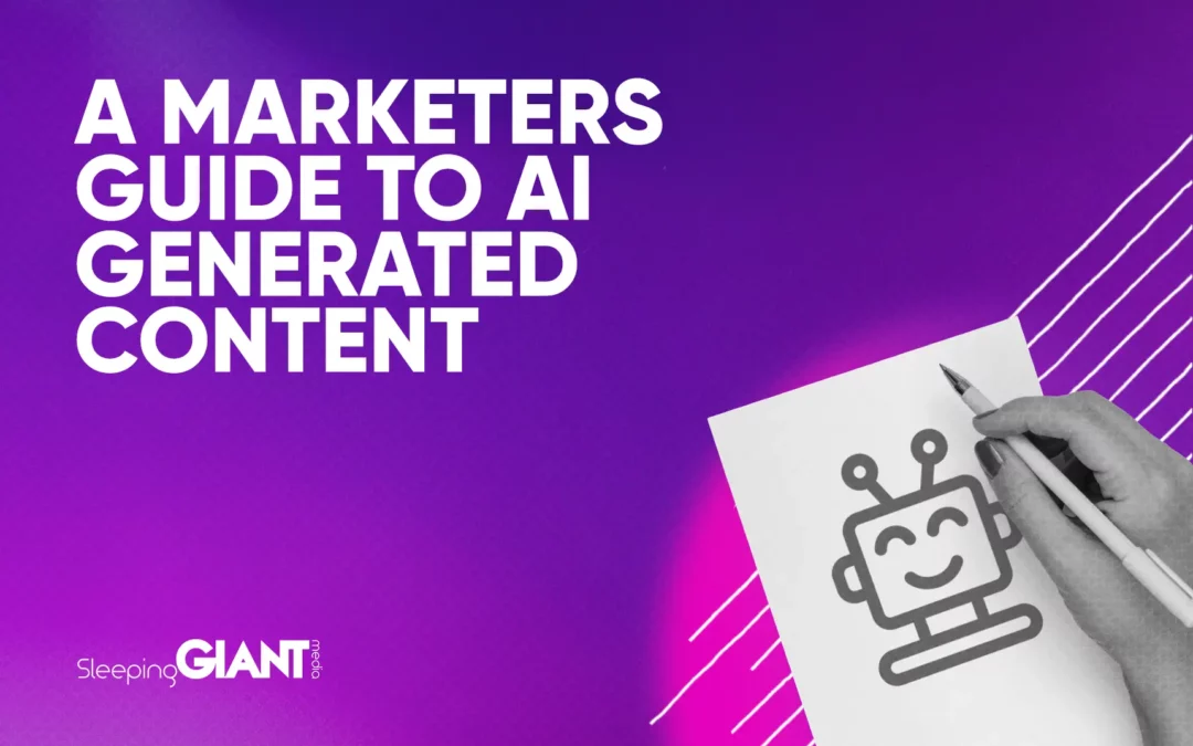 A Marketer’s Guide to AI-Generated Content